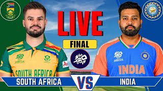 INDIA vs SOUTH AFRICA Match Live  Live Score amp Commentary  IND vs SA T20 Final Live Match [upl. by Reyem]