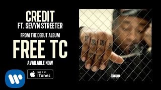 Ty Dolla ign  Credit ft Sevyn Streeter Audio [upl. by Yhprum721]