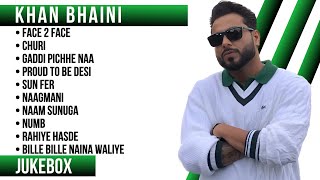 Top 10 songs of Khan Bhaini  Khan Bhaini all songs  New Punjabi songs 2023 khanbhaini [upl. by Bouchier]