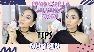 GALVANICA FACIAL DE NU SKIN🌟RESEÑA Y DEMOSTRACIÓN🌟Puedes USAR CON Otras CREMAS MaglambyMaleisa [upl. by Enneite]