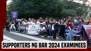 Ilang supporters ng bar 2024 examinees dumagsa [upl. by Vierno159]