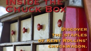 Kent Rollins  Inside the Chuck Box [upl. by Sheree]