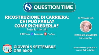 Ricostruzione di carriera chi può farla Come richiederla Tutte le info utili [upl. by Wieren]