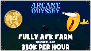 The BEST Way To Farm Galleons In Arcane Odyssey 330K Per HOUR [upl. by Syhr]