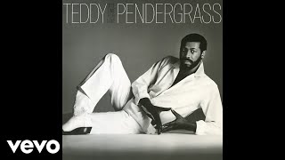 Teddy Pendergrass  Youre My Latest My Greatest Inspiration Official Audio [upl. by Disario]