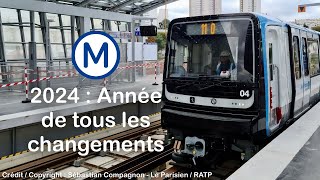 2024  Une année de tous les changements pour le métro de Paris [upl. by Aivekahs]