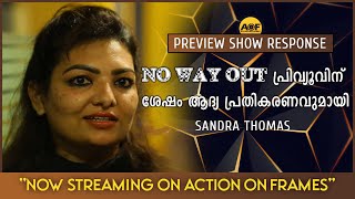 Sandra thomas after watching NoWayOut  Ramesh pisharody  Preview Show Response  Actiononframes [upl. by Dollie]