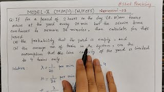 Model 2 MM1 NFCFS  Numerical Problem Number 3  Queueing Theory in Operation Research [upl. by Narmak]