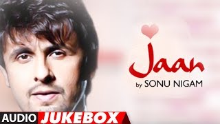 Tera Milna Pal Do Pal Ka Full Song  Sonu Nigam Jaan Album Songs [upl. by Kado]