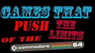 Games That Push The Limits of The Commodore 64 [upl. by Bittner]