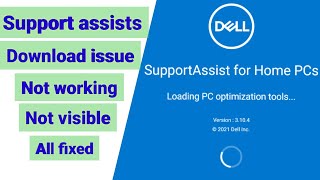 Support assists issue  Installation issue  All issues fixed in one video [upl. by Mabel]