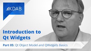 Introduction to Qt Widgets Part 05  Qt Object Model and Qwidgets Basics [upl. by Llewellyn]