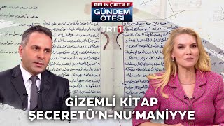 İbnülArabî’nin gizemli kitabı Şeceretü’nNu’maniyye  Pelin Çift ile Gündem Ötesi 352 Bölüm [upl. by Yrrehs393]