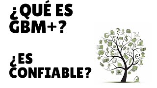 ¿Qué es GBM y GBM ¿Es confiable una casa de bolsa o broker [upl. by Ut]