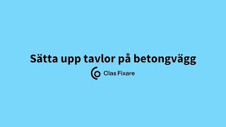 Sätta upp tavlor på betongvägg [upl. by Ahsuatal490]