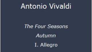 Antonio Vivaldi  The Four Seasons  Autumn  I Allegro [upl. by Mchail740]