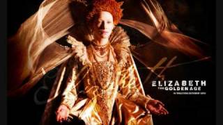 Elizabeth The Golden Age Soundtrack  Opening 1 [upl. by Onailime]