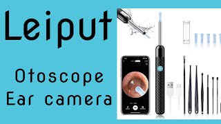 Leiput otoscope ear camera electronics and gadgets [upl. by Ennaul]