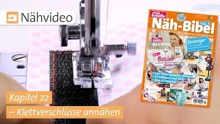 Nähvideo Klettverschlüsse annähen – Kapitel 22 NähBibel Vol 1 [upl. by Marguerite]