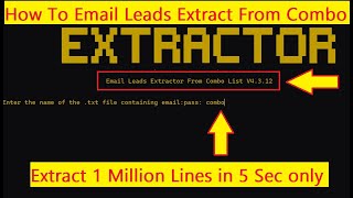 How To Emails Leads Extract From Combolist [upl. by Nnayllek]