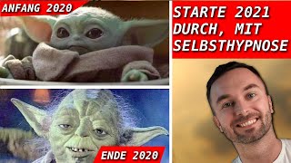 Das ändert sich 2021  Selbsthypnose Anleitung [upl. by Oiuqise]