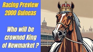 2000 GUINEAS PREVIEW [upl. by Becht576]