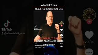 Allodial Title Jordan Maxwell JordanMaxwell financialfreedom [upl. by Tamanaha]