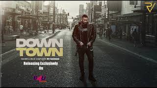 Downtown Teaser l RV NARANG KRISTlN KNIGHT l Full Song Out On 12th April 2024 l B4U Music [upl. by Shanie]