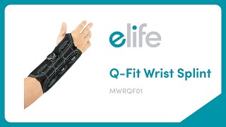 How To Wear elife® QFit Wrist Splint [upl. by Ralip]