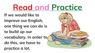 Reading practice to improve your pronunciation in English  Improve Our English [upl. by Mlohsihc762]