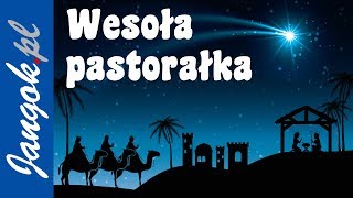 Grajmy Panu  wesoła pastorałka  Jangok  najpiękniejsze polskie kolędy i pastorałki [upl. by Ymrej]