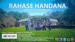 Rahase Handana Covered by Api Machan [upl. by Aubrey]