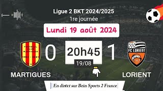 Ligue 2 BKT  FC Martigues 01 FC Lorient en direct sur Bein Sports 2 France  19082024 à 20 h 45 [upl. by Aremaj]