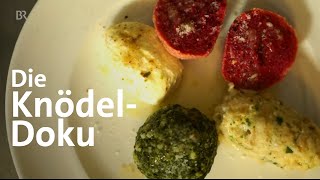 Der Knödel Selber machen und Sternenküche  Doku  Alpenküche  freizeit  Schmidt Max  BR [upl. by Cherian]