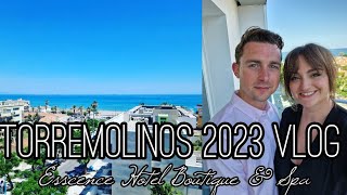 Torremolinos 2023 Vlog  Essence Hotel Boutique and Spa [upl. by Lietman]