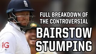 Australias controversial stumping of Jonny Bairstow a breakdown [upl. by Reese]