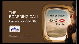 HSBC Premier Exclusive ‘The Boarding Call’ – Coming Soon [upl. by Bruner]