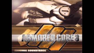 Armored Core 3 Original Soundtrack 17 On Satelloid [upl. by Acus]