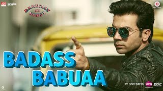 Badass Babuaa  Bareilly Ki Barfi  Kriti Ayushmann amp Rajkummar  Abhishek Neha amp Sameer [upl. by Einahteb]