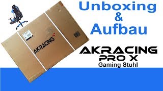 AKRACING Pro X Gaming Stuhl Unboxing amp Aufbau Pro X Gamingsessel AKRacing GERMAN [upl. by Nivlem]