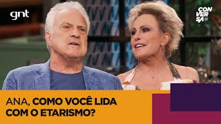 Ana Maria Braga comenta sobre etarismo e seu relacionamento amoroso  Conversa com Bial  GNT [upl. by Emera]