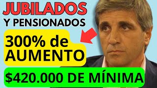 🛑 💲420000 de MÍNIMA en MARZO y 300 de AUMENTO a JUBILADOS y Pensionados PNC y PUAM ANSES  MILEI [upl. by Tacy486]