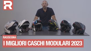 I migliori caschi moto modulari quali sono quanto costano quanto pesano La nostra selezione [upl. by Julianne]