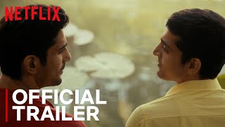 Cobalt Blue  Official Trailer  Prateik Babbar Anjali Sivaraman Neelay Mehendale  Netflix India [upl. by Roselia510]