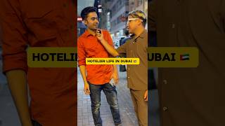 Hotelier life in Dubai 🇦🇪youtubeshorts shortvideo viral dubai uae shorts [upl. by Limemann]