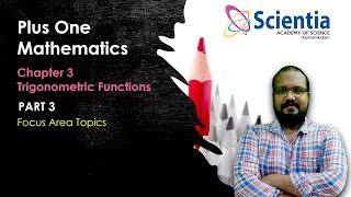 PLUSONE FOCUS AREA MATHEMATICS  TRIGONOMETRY PART 3  TRIGONOMETRIC FUNCTIONS  MALAYALAM CLASSES [upl. by Mina]