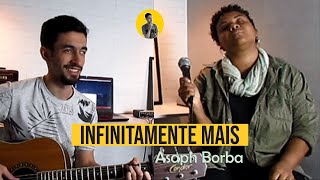 Infinitamente Mais Asaph Borba  Cover  Feat Jéssica Gonçalves [upl. by Aicert]