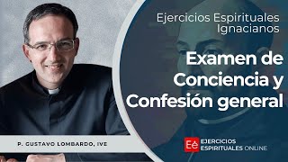 Examen y Confesión General  Ejercicios Espirituales 2024  P Gustavo Lombardo IVE [upl. by Eiznekcam]