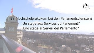 Ein Hochschulpraktikum bei den Parlamentsdiensten [upl. by Brand]