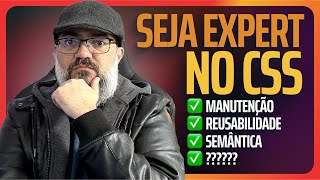 Seja EXPERT no CSS Classes ou IDs Como Organizar e Nomear Seletores [upl. by Stutsman]